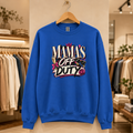 Mama's Off Duty Women's Sweatshirt