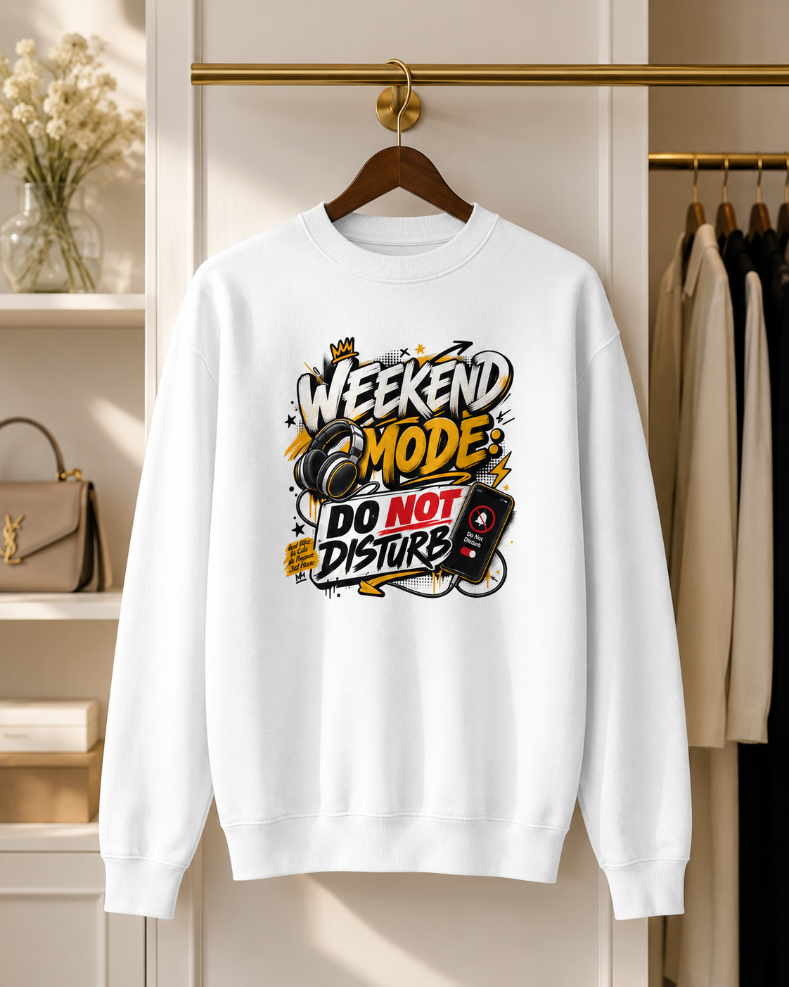 Weekend Mode Do Not Disturb Sweatshirt