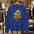 Trust the Process Sweatshirt